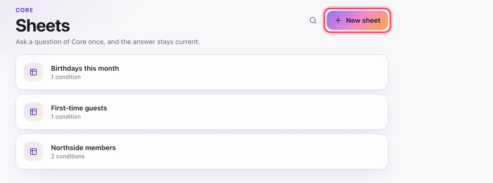 Sheets and live lists: A sheet is a question, not a snapshot